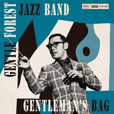 Cover for Gentle Forest Jazz Band · Gentleman's Bag (CD) [Japan Import edition] (2020)