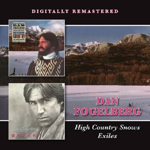 High Country Snows / Exiles - Dan Fogelberg - Musik - BGO REC - 5017261212375 - 12. Mai 2016