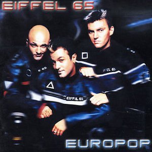 Cover for Eiffel 65 · Europop (+ Bonus CD) (CD) [Enhanced edition] (2000)