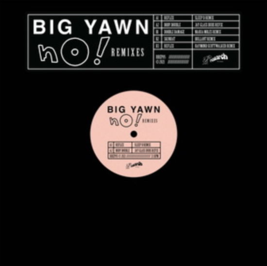 No! Remixes - Big Yawn - Muziek - RESEARCH RECORDS - 5050580752375 - 5 maart 2021