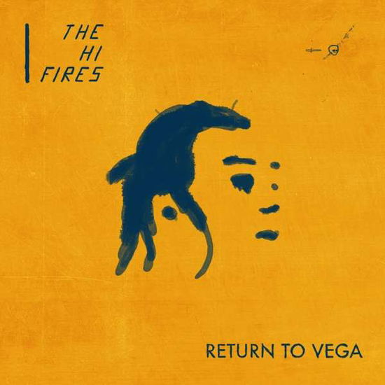 Cover for Hi-fires · Return to Vega (CD) (2019)