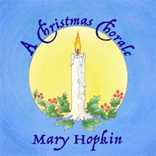 A Christmas Chorale - Mary Hopkin - Musik - SPACE RECORDS - 5060192480375 - 29. oktober 2021
