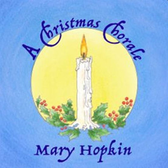 A Christmas Chorale - Mary Hopkin - Musik - SPACE RECORDS - 5060192480375 - 29. oktober 2021