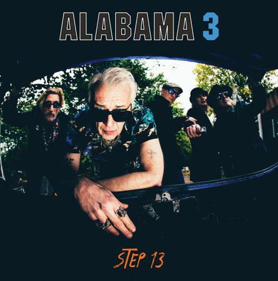 Cover for Alabama 3 · Step 13 (CD) (2021)