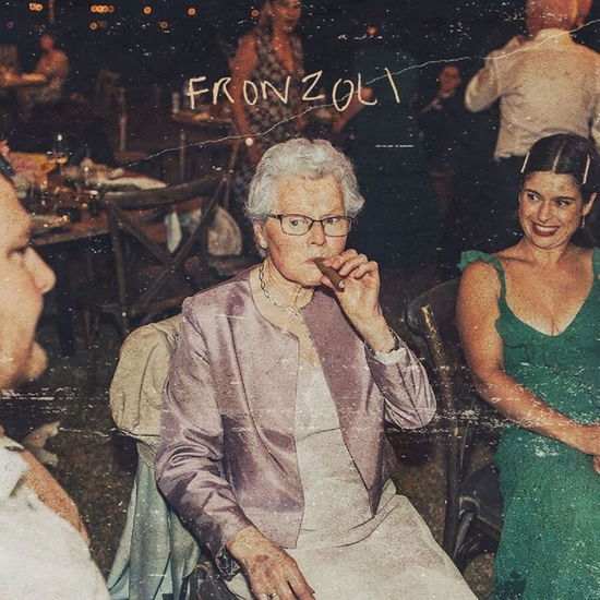 Cover for Psychedelic Porn Crumpets · Fronzoli (LP) [Limited edition] (2023)