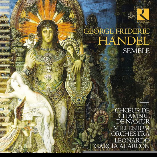 Handel: Semele - Choeur De Chambre De Namur / Millenium Orchestra / Leonardo Garcia Alarcon - Musikk - RICERCAR - 5400439004375 - 18. februar 2022