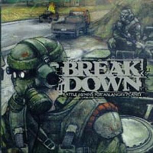 Cover for Breakdown · Battle Hymns For An Angry Planet (CD)