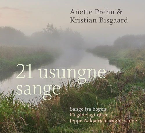 Cover for Anette Prehn &amp; Kristian Bisgaard · 21 usungne sange (CD) [1.º edición] (2022)