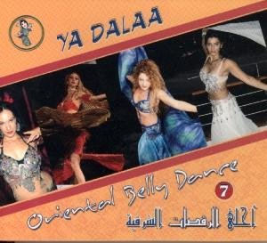 Cover for Ya Dalaa · Oriental Belly Dance 7 (CD)