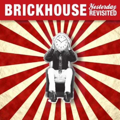 Cover for Brickhouse · Yesterday Revisited (CD) (2011)