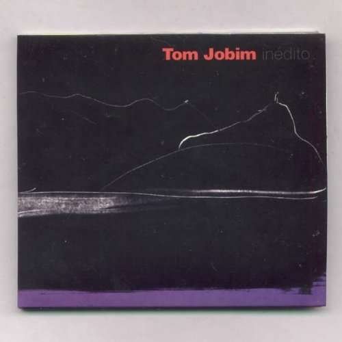 Cover for Tom Jobim · Inedito (CD) (2006)