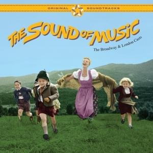 Cover for Richard Rodgers &amp; Oscar Hammerstein III · The Sound Of Music - The Broadway &amp; London Casts (CD) (2017)