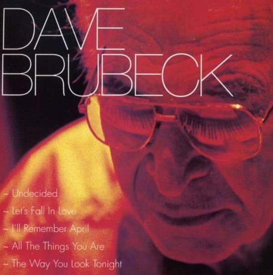 Dave Brubeck - Dave Brubeck - Musique - FOREVER GOLD - 8717423038375 - 25 avril 2014