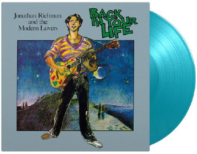 Back in your life - Jonathan Richman & Modern Lovers - Music - MUSIC ON VINYL - 8719262033375 - February 2, 2024