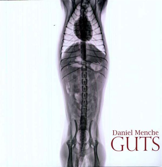 Guts - Daniel Menche - Music - E.EMG - 9120020388375 - January 17, 2012