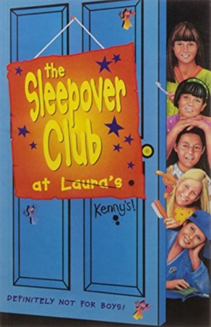 Cover for Rose Impey · The Sleepover Club at Laura's: Definitely Not for Boys! - The Sleepover Club (Taschenbuch) (2007)