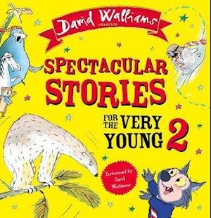 Spectacular Stories for the Very Young 2 - David Walliams - Äänikirja - HarperCollins Publishers - 9780008399375 - torstai 6. tammikuuta 2022