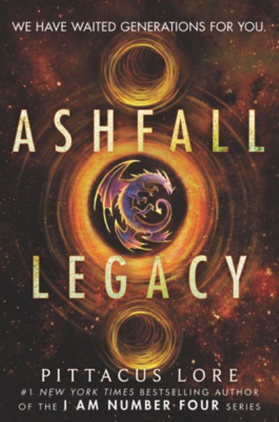 Cover for Pittacus Lore · Ashfall Legacy (Paperback Book) (2022)