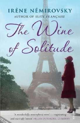 Cover for Irene Nemirovsky · The Wine of Solitude (Pocketbok) (2012)