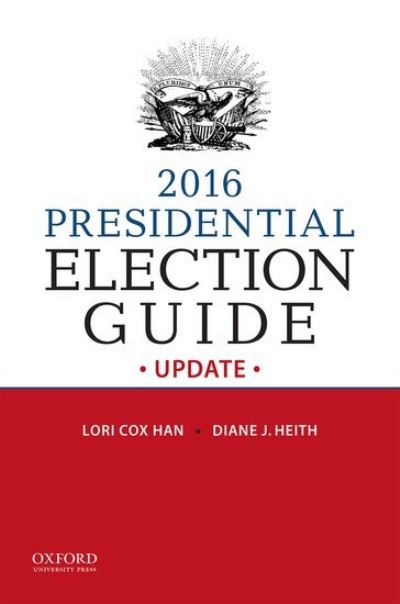 Cover for Lori Cox Han · 2016 Presidential Election Guide Update (Paperback Book) [3 Revised edition] (2016)