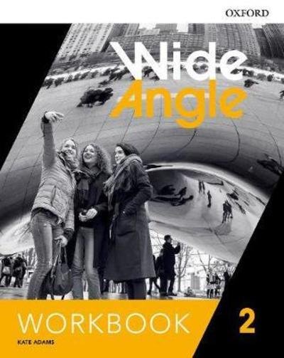 Cover for Kate Adams · Wide Angle: Level 2: Workbook - Wide Angle (Paperback Book) (2018)