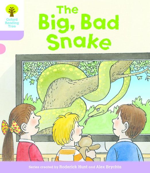 Cover for Roderick Hunt · Oxford Reading Tree Biff, Chip and Kipper Stories Decode and Develop: Level 1+: The Big, Bad Snake - Oxford Reading Tree Biff, Chip and Kipper Stories Decode and Develop (Paperback Book) (2016)