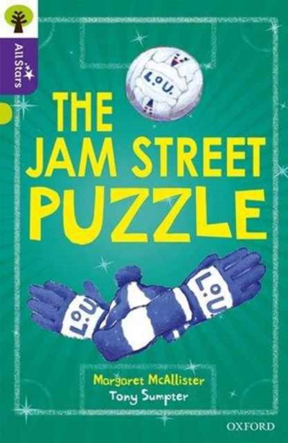 Cover for Margaret Mcallister · Oxford Reading Tree All Stars: Oxford Level 11 The Jam Street Puzzle: Level 11 - Oxford Reading Tree All Stars (Paperback Book) (2016)