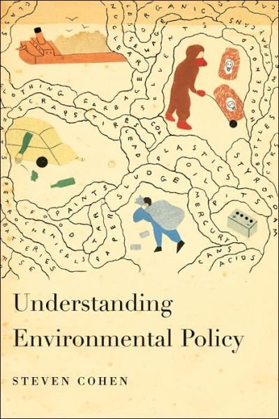 Cover for Steven Cohen · Understanding Environmental Policy (Paperback Book) (2006)