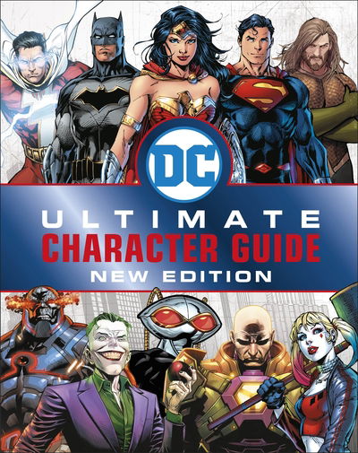 Cover for Melanie Scott · DC Comics Ultimate Character Guide New Edition (Hardcover Book) (2019)