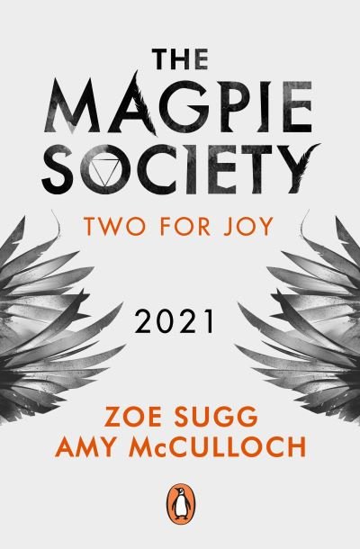 Cover for Zoe Sugg · The Magpie Society: Two for Joy - The Magpie Society (Gebundenes Buch) (2021)