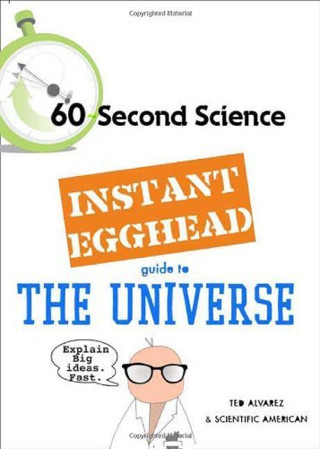 Cover for Scientific American · Instant Egghead Guide: the Universe (Instant Egghead Guides) (Paperback Book) [Original edition] (2009)