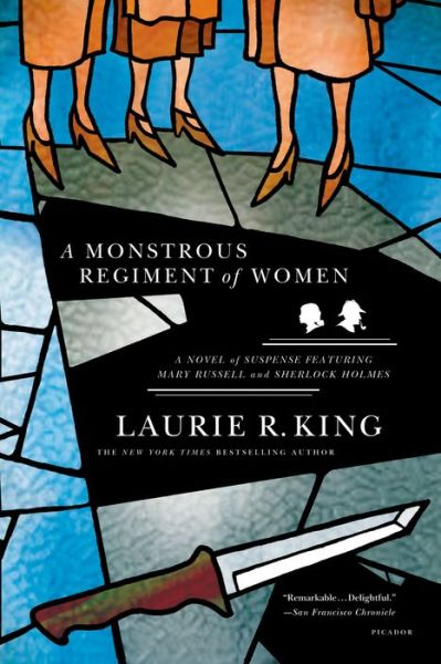 Cover for Laurie R. King · A Monstrous Regiment of Women: A Novel of Suspense Featuring Mary Russell and Sherlock Holmes - A Mary Russell Mystery (Paperback Book) [1st edition] (2007)