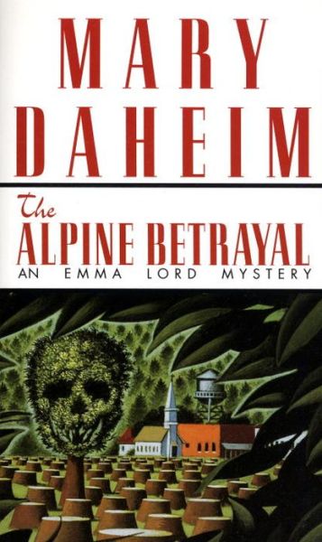 Cover for Mary Daheim · The Alpine Betrayal: An Emma Lord Mystery - Emma Lord (Paperback Book) (1993)