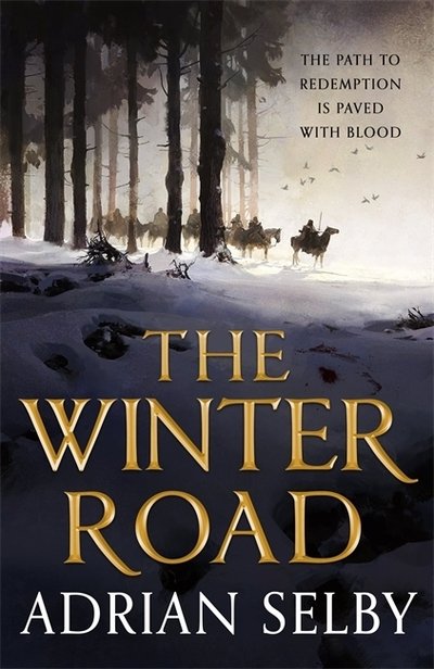 Cover for Selby, Adrian (Author) · The Winter Road (Paperback Bog) (2018)