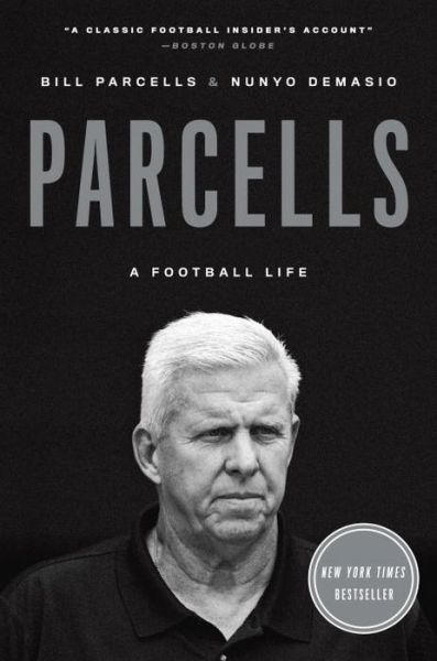 Cover for Bill Parcells · Parcells: A Football Life (Paperback Book) (2015)