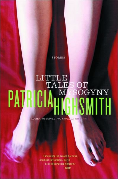 Cover for Patricia Highsmith · Little Tales of Misogyny (Pocketbok) (2002)