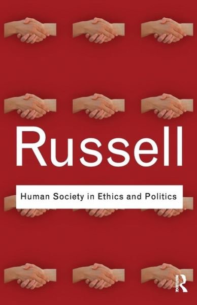 Cover for Bertrand Russell · Human Society in Ethics and Politics - Routledge Classics (Paperback Bog) (2009)