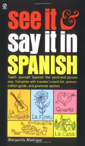 See IT And Say IT in Spanish - Margarita Madrigal - Bøker - Penguin Random House Australia - 9780451168375 - 1. oktober 1961