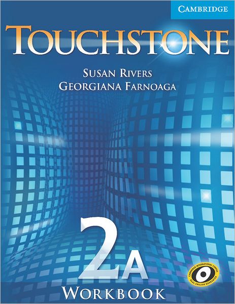 Touchstone 2A Workook A Level 2 - Susan Rivers - Książki - Cambridge University Press - 9780521601375 - 1 października 2005