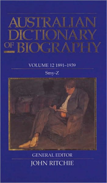 Cover for John Ritchie · Australian Dictionary of Biography V12 (Hardcover Book) (1986)