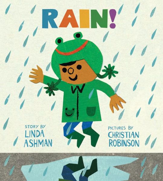 Cover for Linda Ashman · Rain! (Board book) (2017)