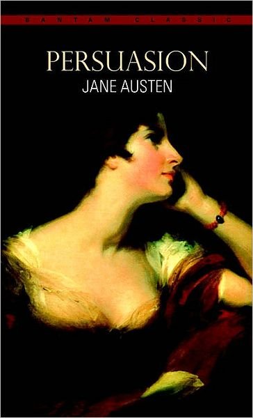 Persuasion - Jane Austen - Books - Random House USA Inc - 9780553211375 - April 1, 1984