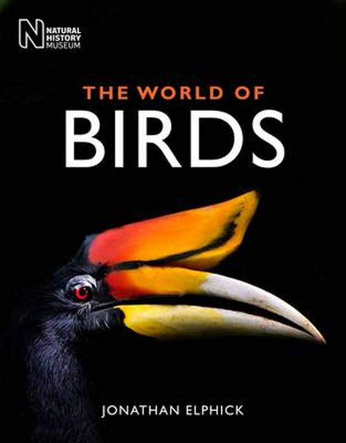 Cover for Jonathan Elphick · The World of Birds (Hardcover Book) (2014)