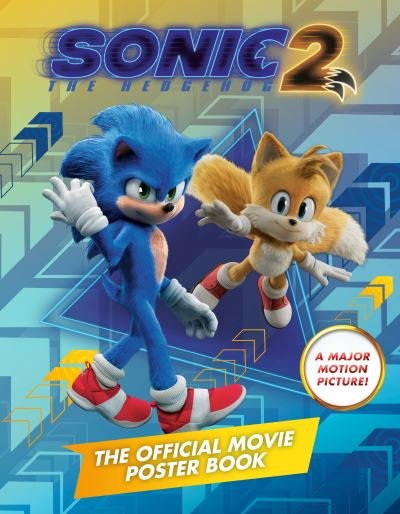 Cover for Penguin Young Readers Licenses · Sonic the Hedgehog 2: The Official Movie Poster Book (Paperback Book) (2022)