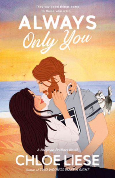 Always Only You - Bergman Brothers - Chloe Liese - Books - Penguin Group USA - 9780593642375 - December 12, 2023