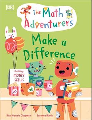 Cover for Sital Gorasia Chapman · The Math Adventurers: Make A Difference (Book) (2025)