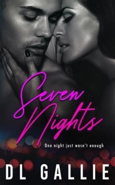 Cover for DL Gallie · Seven Nights (Paperback Book) (2019)