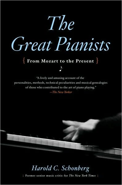 Great Pianists - Schonberg - Libros - Simon & Schuster - 9780671638375 - 15 de junio de 1987