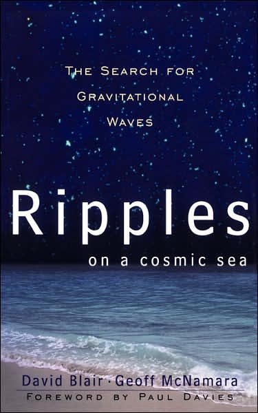 Cover for Geoff Mcnamara · Ripples on a Cosmic Sea: the Search for Gravitational Waves (Frontiers of Science) (Paperback Book) (1999)