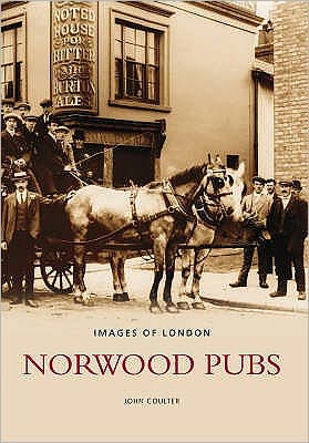 Cover for John Coulter · Norwood Pubs (Paperback Book) (2006)